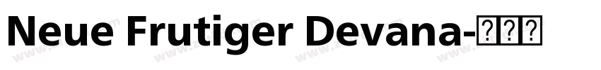 Neue Frutiger Devana字体转换